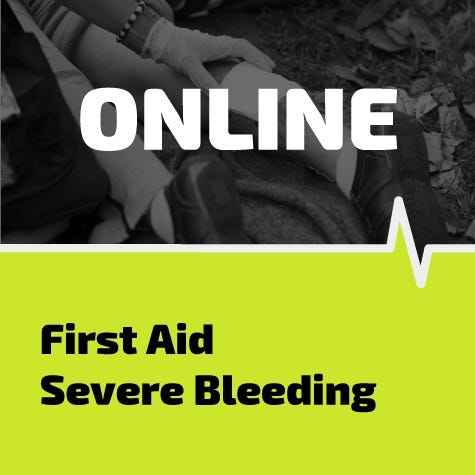 First Aid for Severe Bleeding Online Training
